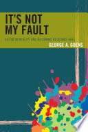 It s Not My Fault Book