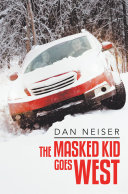 The Masked Kid Goes West