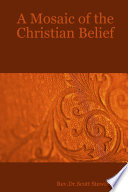 A Mosaic of the Christian Belief Book