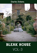 BLEAK HOUSE VOL 3 BY CHARLES DICKENS