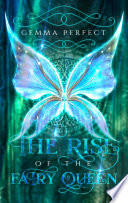 The Rise of the Fairy Queen Book