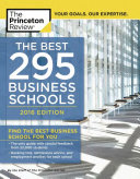 The Best 296 Business Schools, 2016