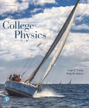 College Physics Volume 1 (Chapters 1-16)  (11th Edition) - 9780134987323
