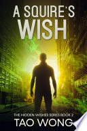 A Squire s Wish  Hidden Wishes  2  Book PDF