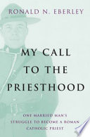 My Call to Priesthood
