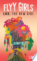 Lux  The New Girl  1 Book