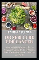Dr Sebi Cure for Cancer