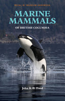Marine Mammals of British Columbia Book
