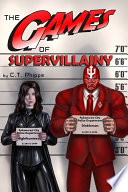 The Games of Supervillainy
