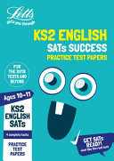KS2 English SATs Practice Test Papers: for the 2021 Tests (Letts KS2 SATs Success)