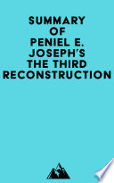 Summary of Peniel E  Joseph s The Third Reconstruction