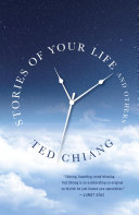 Stories of Your Life and Others Book Ted Chiang