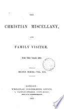The Christian miscellany, and family visiter