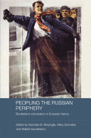 Peopling the Russian Periphery [Pdf/ePub] eBook