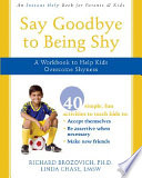 Say Goodbye to Being Shy Book PDF