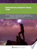 Frontiers in Chemistry: Rising Stars