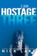 Hostage Three Book