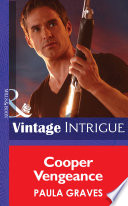 Cooper Vengeance  Mills   Boon Intrigue 