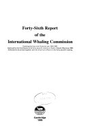 Forty-sixth Report of the International Whaling Commission