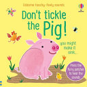 Don t Tickle the Pig Book PDF