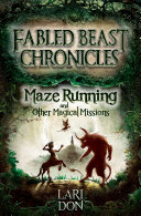 Maze Running and other Magical Missions Pdf/ePub eBook