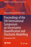 Proceedings of the 5th International Symposium on Uncertainty Quantification and Stochastic Modelling