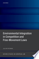 Environmental Integration in Competition and Free-Movement Laws