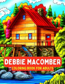 Debbie Macomber Coloring Book For Adult Book