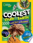 The Coolest Stuff on Earth