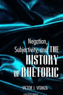 Negation  Subjectivity  and The History of Rhetoric