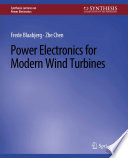 Power Electronics for Modern Wind Turbines