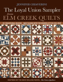 The Loyal Union Sampler from Elm Creek Quilts