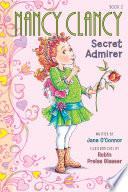 Fancy Nancy  Nancy Clancy  Secret Admirer Book PDF