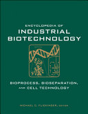 Encyclopedia of Industrial Biotechnology Book