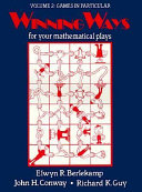 Winning Ways, for Your Mathematical Plays: Games in particular