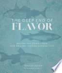 The Deep End of Flavor Book