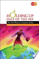 Holding Up Half of the Sky Book