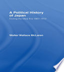 Political History of Japan During the Meiji Era, 1867-1912 PDF Book By Walter Wallace McLaren