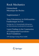 Neue Erkenntnisse im Hohlraumbau     Fundierungen im Fels   Latest Findings in the Construction of Underground Excavations     Rock Foundations