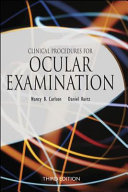 Clinical Procedures for Ocular Examination  Third Edition Book