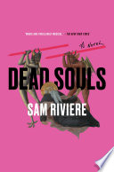 Dead Souls PDF Book By Sam Riviere