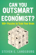 Can You Outsmart an Economist 