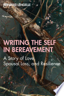Writing the Self in Bereavement
