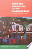 From the Revolution to the Maquiladoras Book PDF