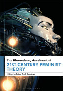 The Bloomsbury Handbook of 21st Century Feminist Theory