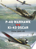 P 40 Warhawk vs Ki 43 Oscar Book