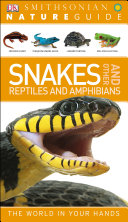 Nature Guide: Snakes and Other Reptiles and Amphibians
