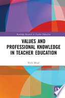 Values And Professional Knowledge In Teacher Education