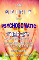 THE SPIRIT AND PSYCHOSOMATIC THERAPY