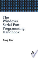 The Windows Serial Port Programming Handbook Book